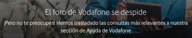 Mensaje de despedida de foro Vodafone