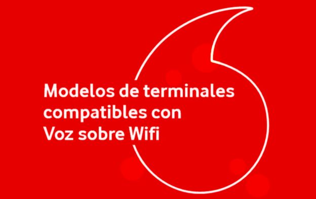 Modelos compatibles voz sobre wifi Vodafone
