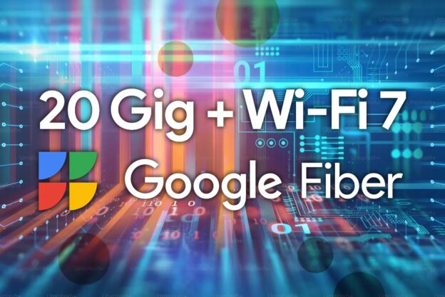 Google Fiber 20 Gig WiFi 7