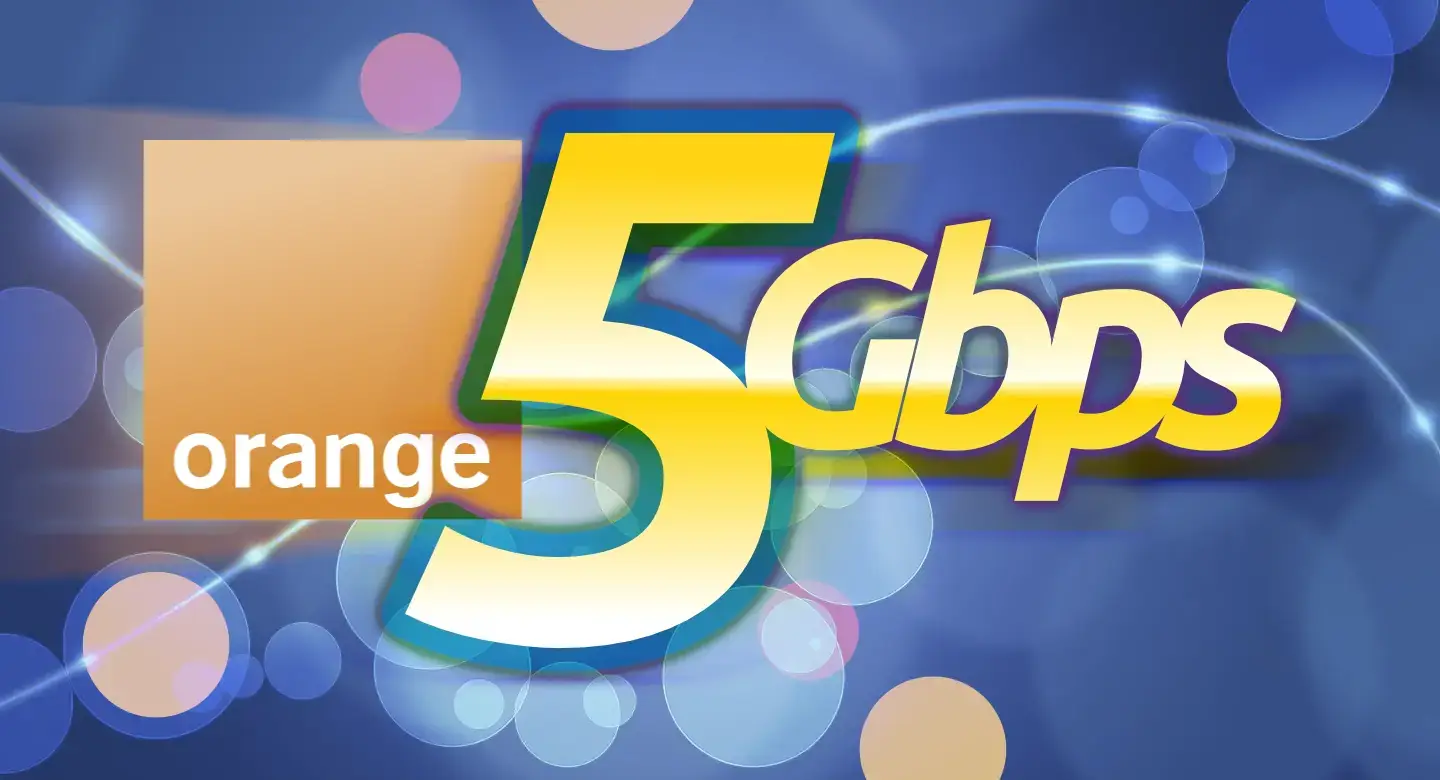 Orange 5 Gbps