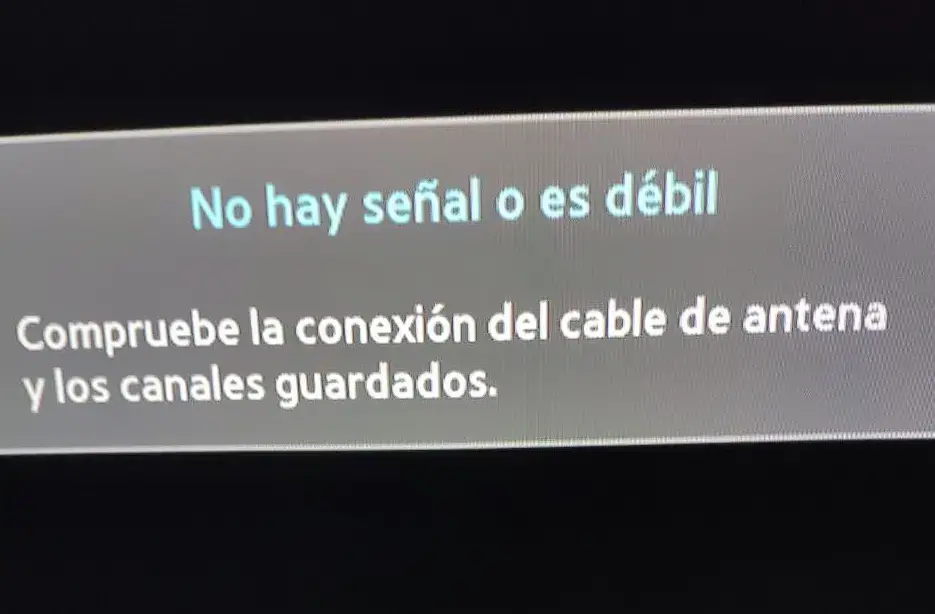 No hay señal o es dévil