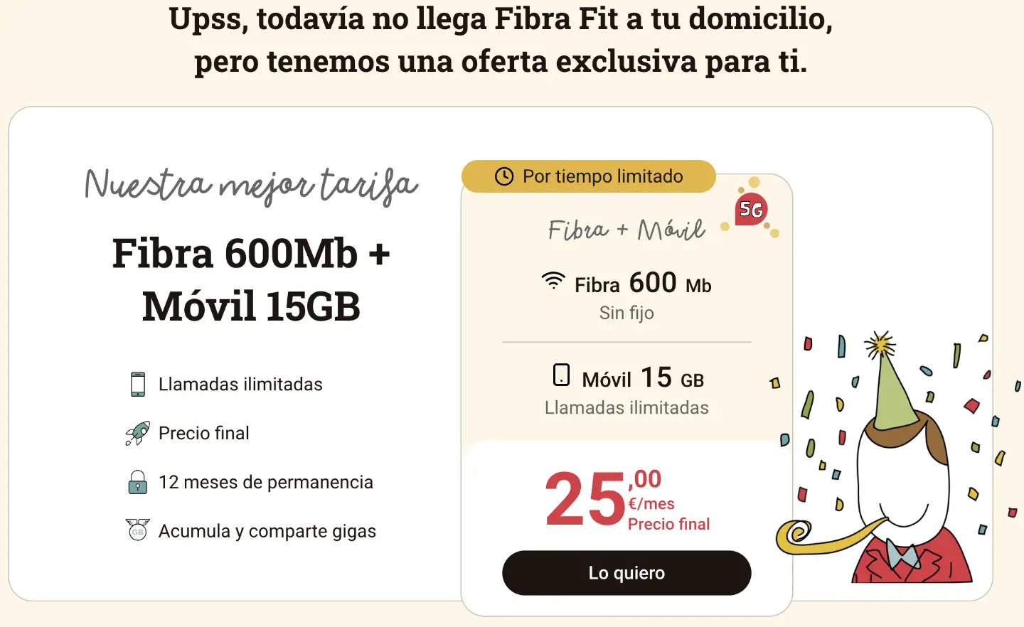 No llega la fibra Fit