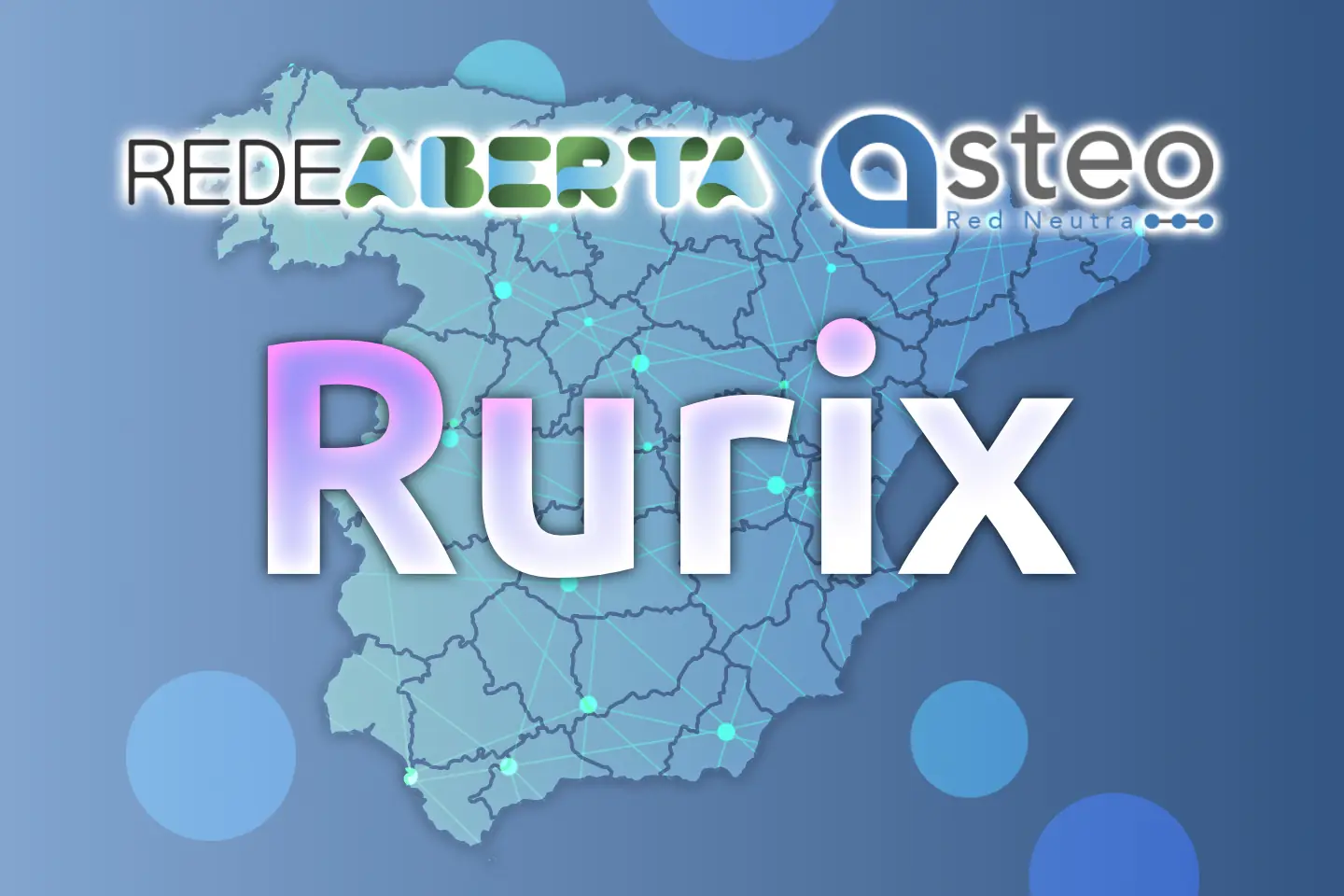 Rurix Asteo Rede Aberta