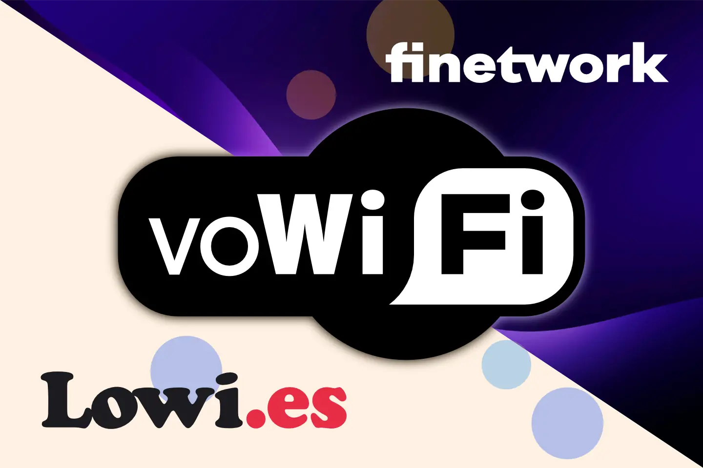 VoWiFi Lowi Finetwork