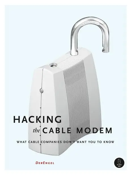 Libro Hackeando el cablemodem: Lo que las cableras no quieren que sepas