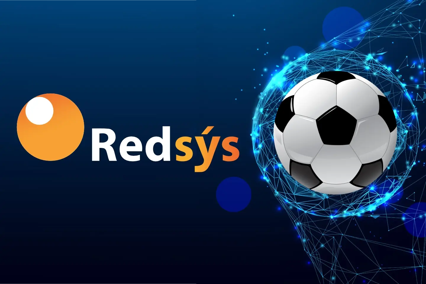 Redsys bloqueo fútbol